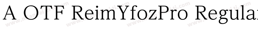 A OTF ReimYfozPro Regular字体转换